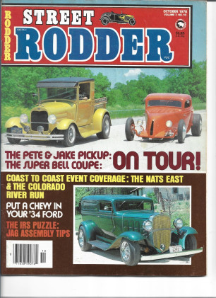 STREET RODDER 1978 OCT - PETE & JAKE PICKUP, SUPER BELL COUPE, CHEVY - '34 FORD